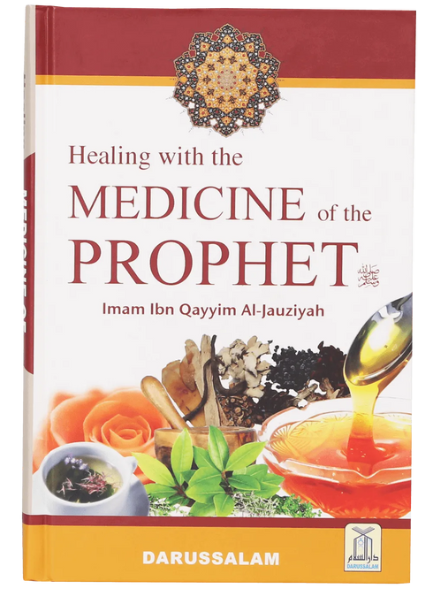 Healing with the Medicine of the Prophet